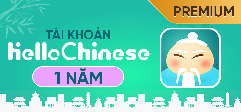 Hello Chinese Premium 1 năm - Tài khoản 